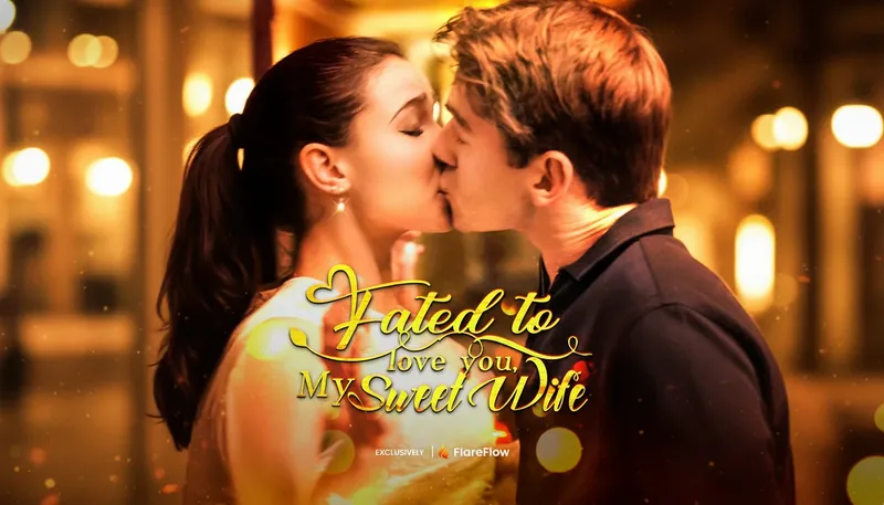 Fated To Love You My Sweet Wife: Unpacking the Billionaire Deception in Short Drama’s Latest Obsession